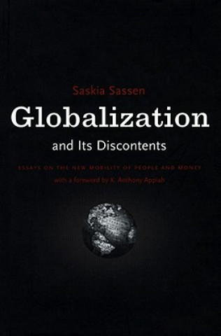 Könyv Globalization And Its Discontents Saskia Sassen