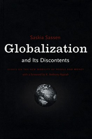 Książka Globalization And Its Discontents Saskia Sassen