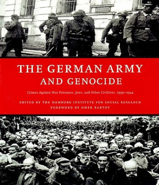 Carte German Army And Genocide Hamburg Institute For Social Research