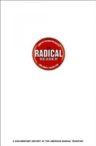 Carte Radical Reader Timothy Patrick McCarthy