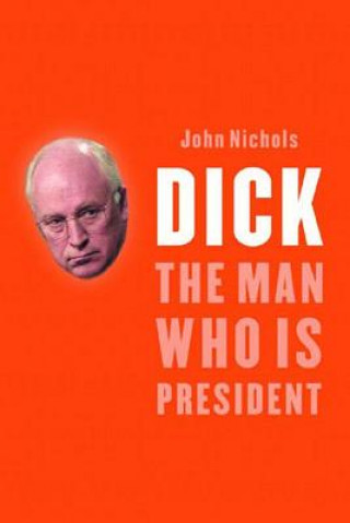 Knjiga Dick John Nichols