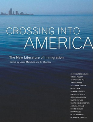 Knjiga Crossing Into America Louis Mendoza