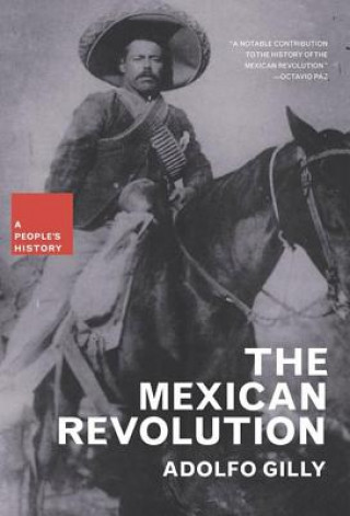 Книга Mexican Revolution Adolfo Gilly