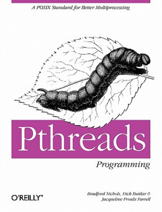 Kniha Pthreads Programming Bradford Nichols