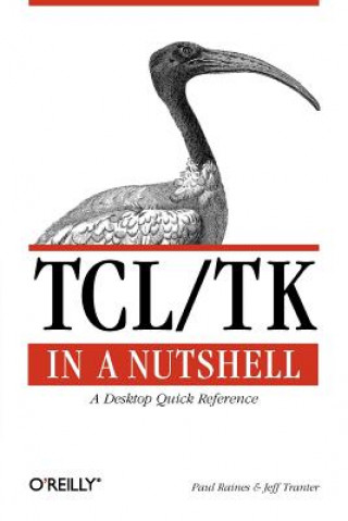 Carte TCL/TK in a Nutshell - A Desktop Quick Reference Paul Raines