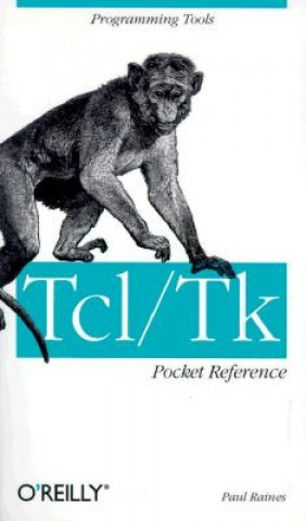 Kniha TCL/TK Pocket Reference Paul Raines