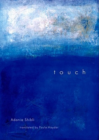 Książka Touch Adania Shibli