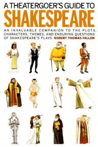 Knjiga Theatergoer's Guide to Shakespeare Robert Fallon