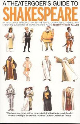 Knjiga Theatergoer's Guide to Shakespeare Robert Fallon