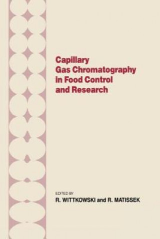 Könyv Capillary Gas Chromotography in Food Control and Research R. Wittkowski