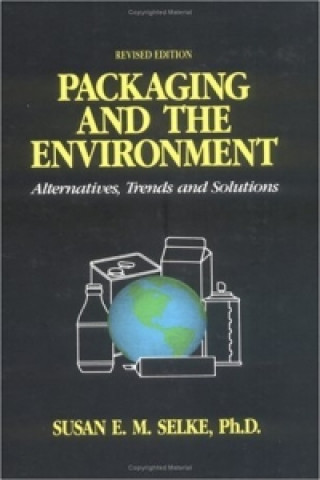 Carte Packaging and the Environment Susan Selke
