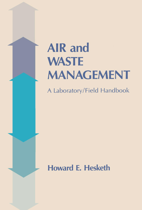 Kniha Air and Waste Management Howard D. Hesketh