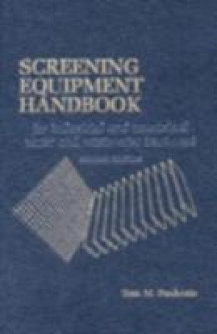 Kniha Screening Equipment Handbook Thomas M. Pankratz
