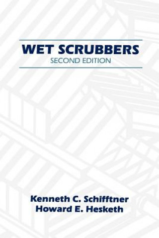 Kniha Wet Scrubbers Kenneth C. Schifftner