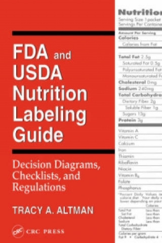 Libro FDA and USDA Nutrition Labeling Guide Tracy A. Altman