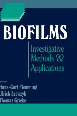 Kniha Biofilms Hans-Curt Flemming