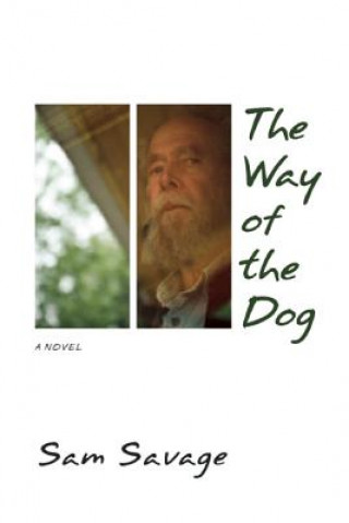 Βιβλίο Way of the Dog Sam Savage