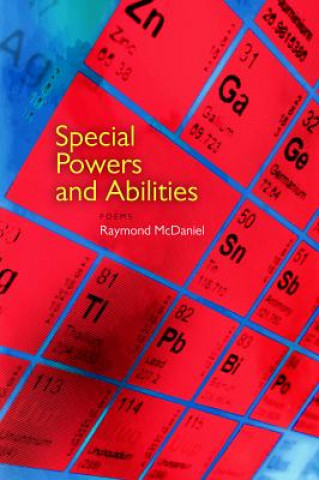Könyv Special Powers and Abilities Raymond McDaniel