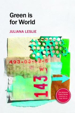 Kniha Green Is for World Juliana Leslie