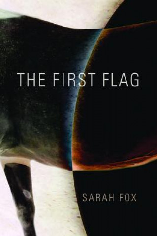 Knjiga First Flag Sarah Fox
