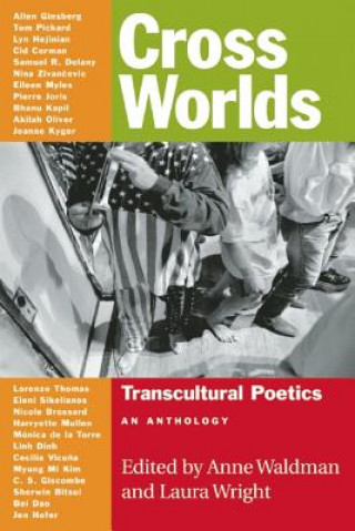 Książka Cross Worlds Anne Waldman
