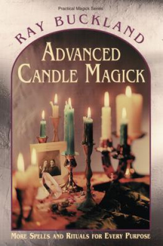 Kniha Advanced Candle Magick Raymond Buckland
