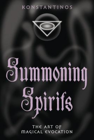 Knjiga Summoning Spirits Konstantinos