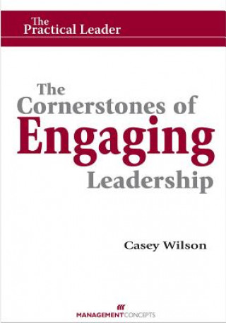 Książka Cornerstones of Engaging Leadership Casey Wilson