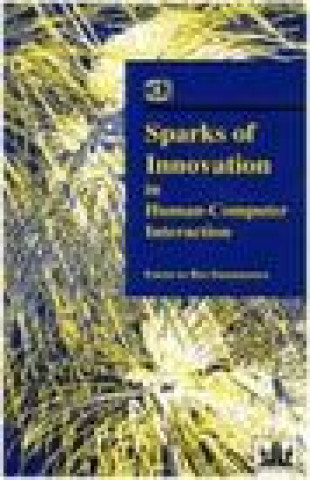 Kniha Sparks of Innovation in Human-Computer Interaction Ben Shneiderman