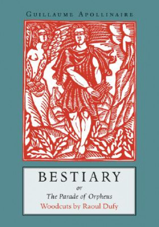 Kniha Bestiary Guillaume Apollinaire