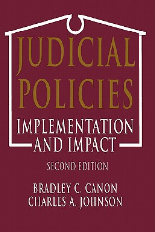Книга Judicial Policies Bradley Canon