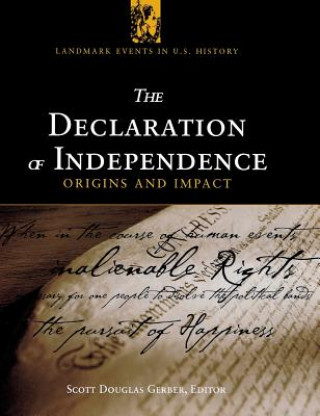 Könyv Declaration of Independence Scott Douglas Gerber