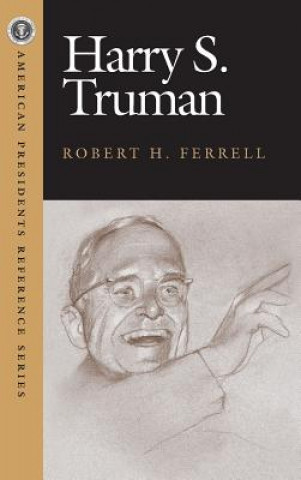 Knjiga Harry S. Truman Robert H. Ferrell