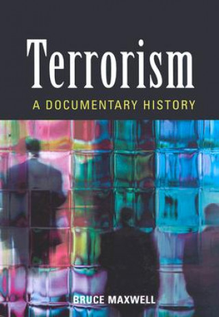 Knjiga Terrorism Bruce Maxwell