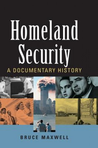 Kniha Homeland Security Bruce Maxwell