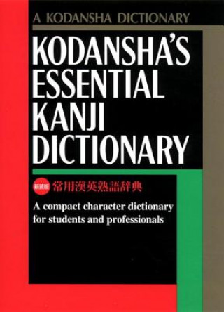 Carte Kodansha's Essential Kanji Dictionary Kodansha International