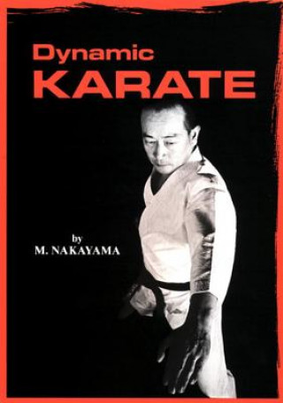 Kniha Dynamic Karate Masatoshi Nakayama