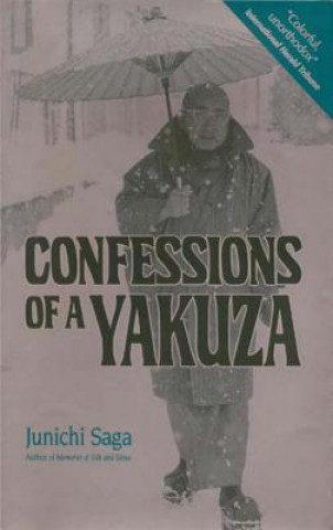Kniha Confessions Of A Yakuza Jun'ichi Saga