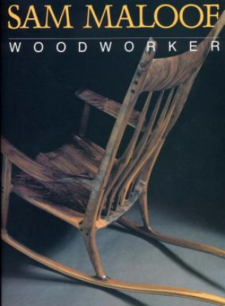 Kniha Sam Maloof, Woodworker Sam Maloof