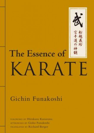 Könyv Essence Of Karate Gichin Funakoshi
