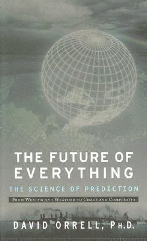Buch Future of Everything David Orrell