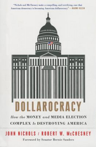 Book Dollarocracy John Nichols