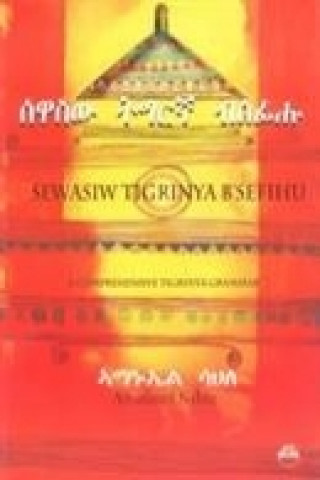 Kniha Sewasiw Tigrinya B'sefihu Amanuel Sahle