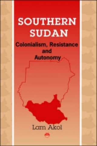 Książka Southern Sudan Lam Akol