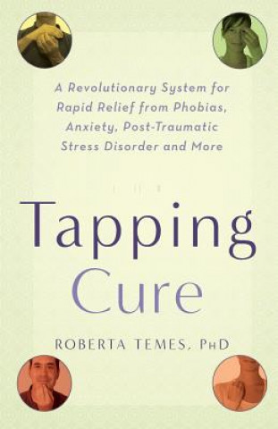 Könyv Tapping Cure Roberta Temes