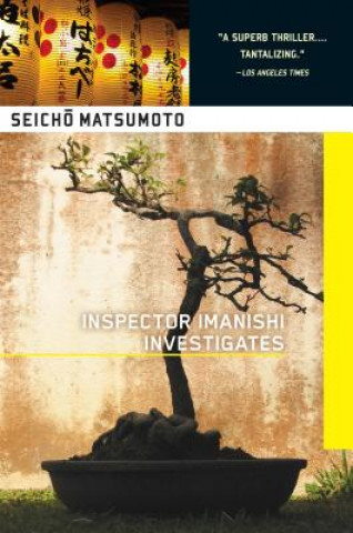 Könyv Inspector Imanishi Investigates Seicho Matsumoto