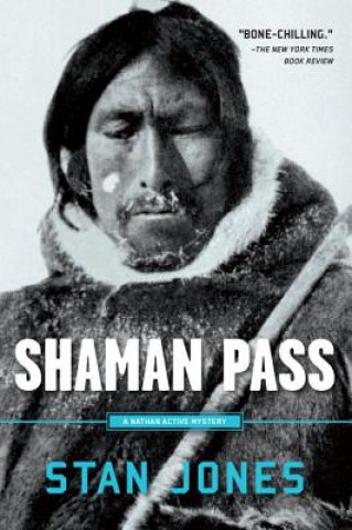 Book Shaman Pass Stan Jones