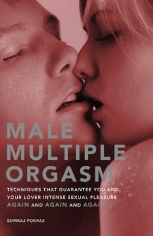 Könyv Male Multiple Orgasm Somraj Pokras