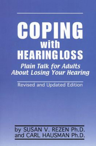 Knjiga Coping With Hearing Loss Susan Rezen