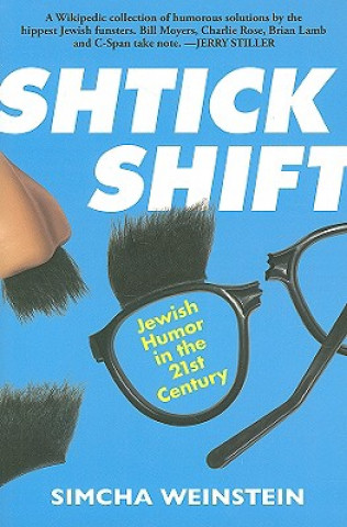 Könyv Shtick Shift Simcha Weinstein